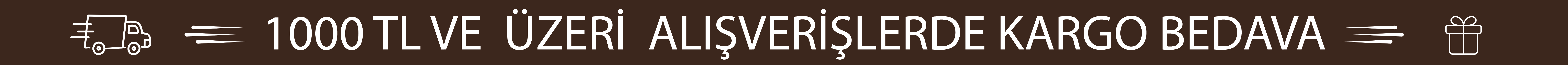 1000 TL ve üzeri alışverişlerde kargo bedava